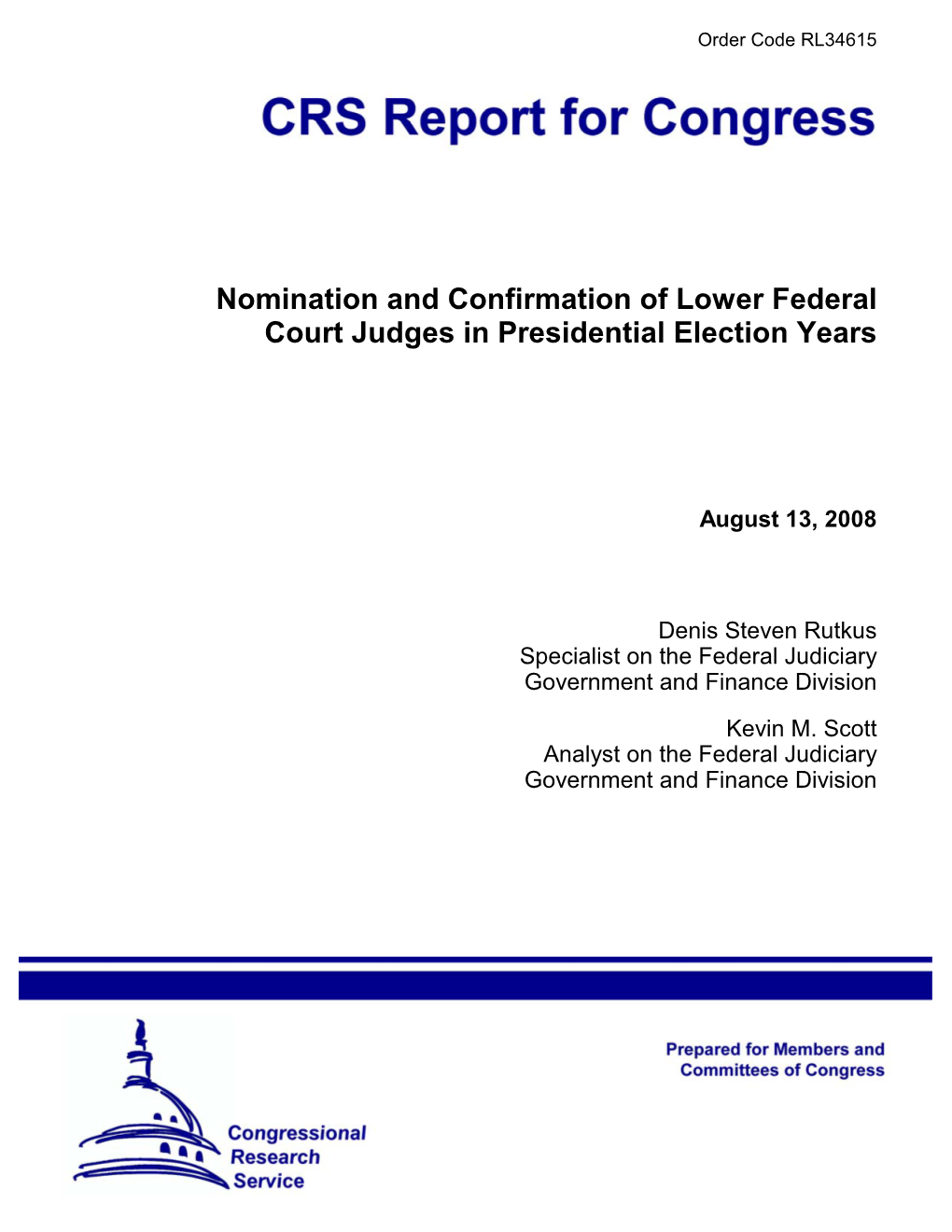 Nomination and Confirmation of Lower Federal Court Judges in Presidential Election Years