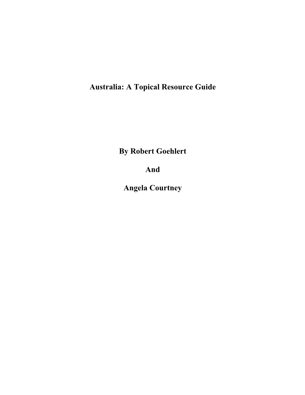 Australia: a Topical Resource Guide