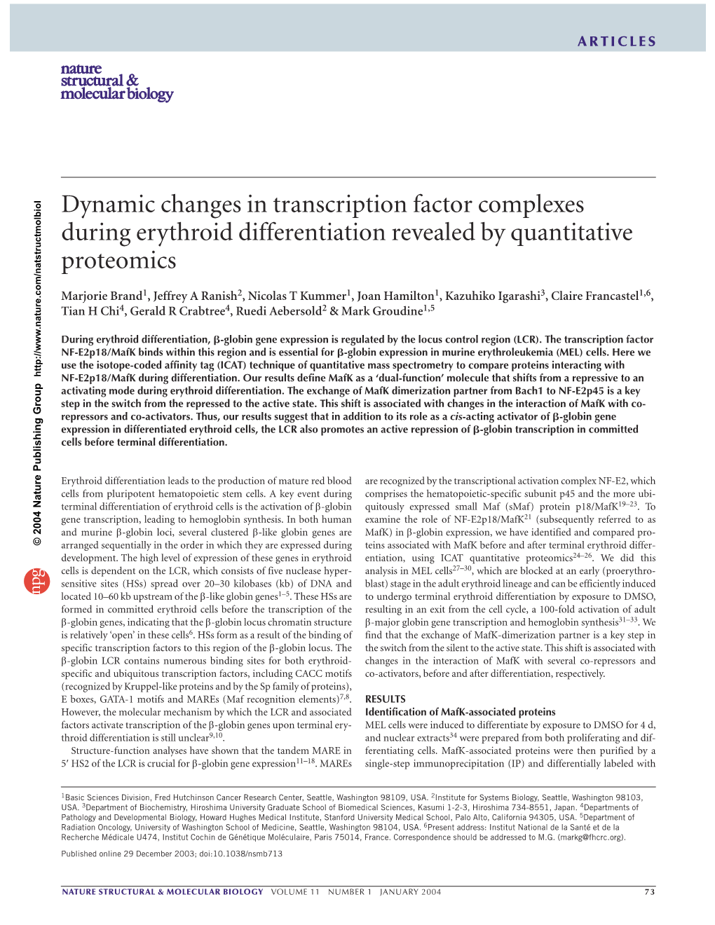 Dynamic Changes in Transcription Factor Complexes During Erythroid Differentiation Revealed by Quantitative Proteomics