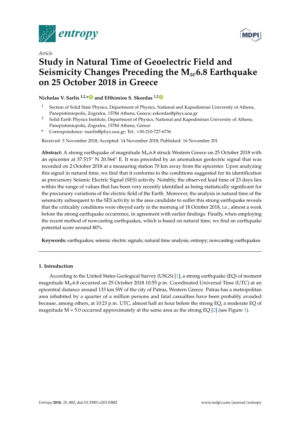 Study in Natural Time of Geoelectric Field and Seismicity Changes Preceding the Mw6.8 Earthquake on 25 October 2018 in Greece