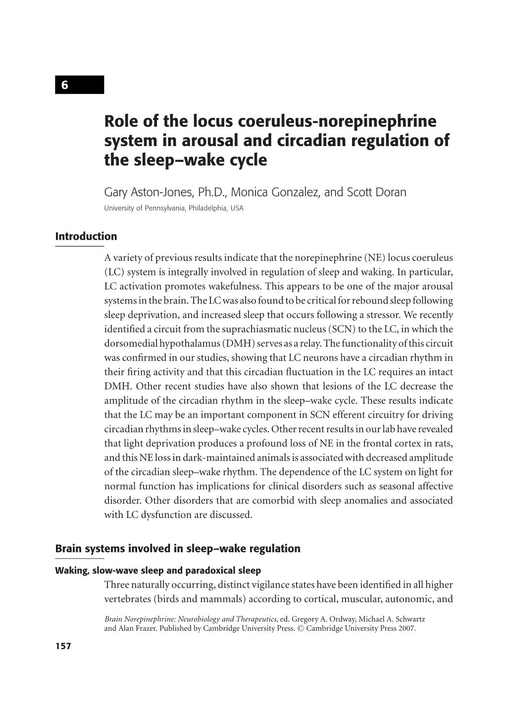 Role of the Locus Coeruleus-Norepinephrine System in Arousal and Circadian Regulation of the Sleep–Wake Cycle