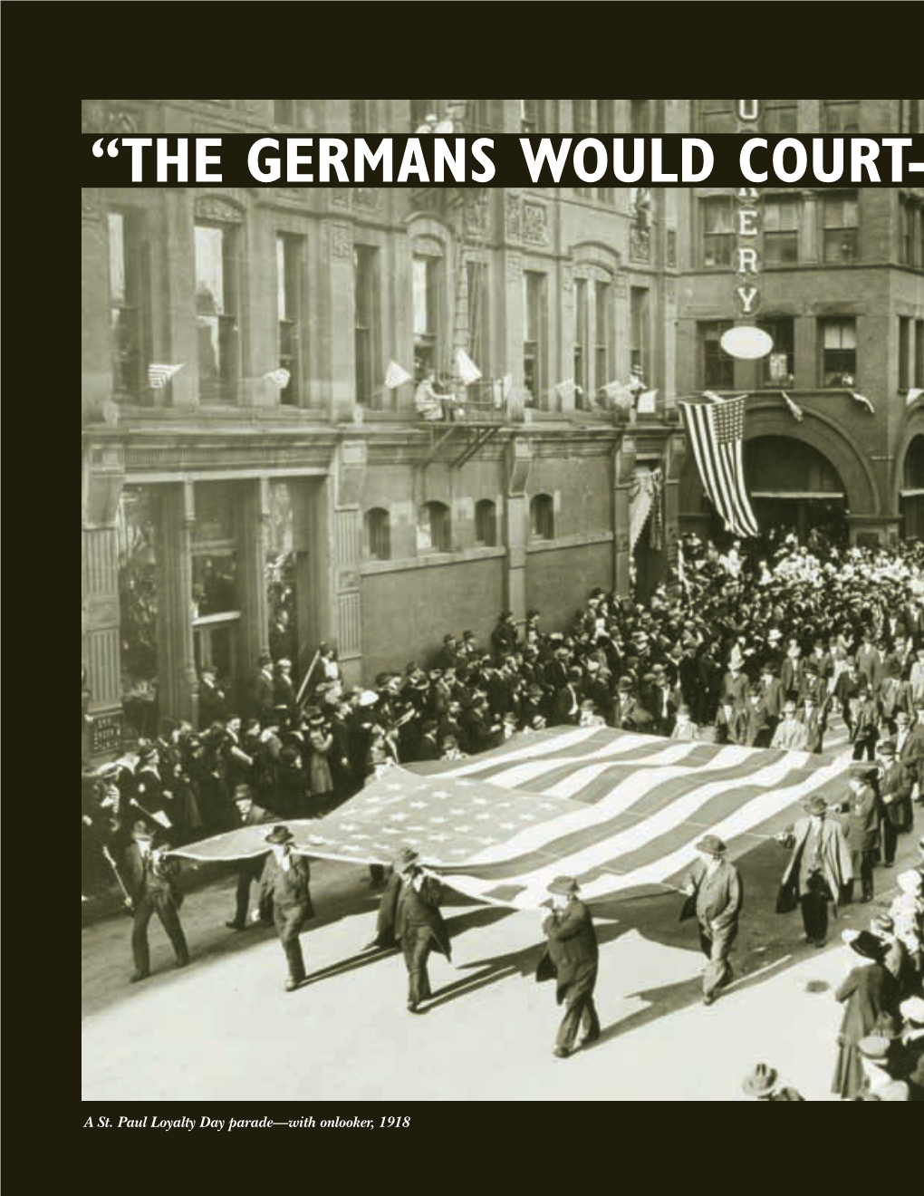 St. Paul's World War I Socialist Draft Resisters / William R. Douglas