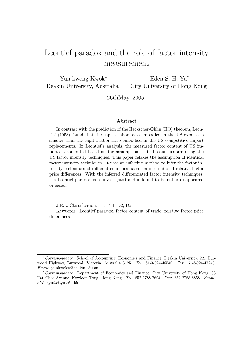 Leontief Paradox and the Role of Factor Intensity Measurement