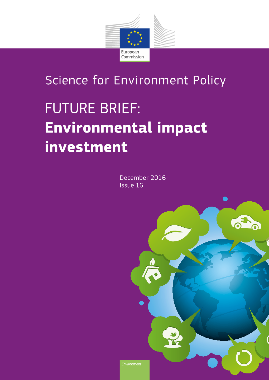 Science for Environment Policy FUTURE BRIEF: Environmental Impact Investment