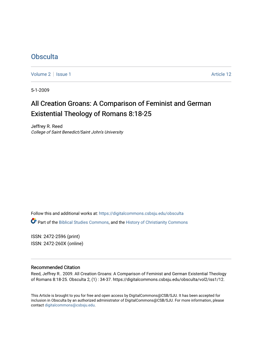 Creation Groans: a Comparison of Feminist and German Existential Theology of Romans 8:18-25