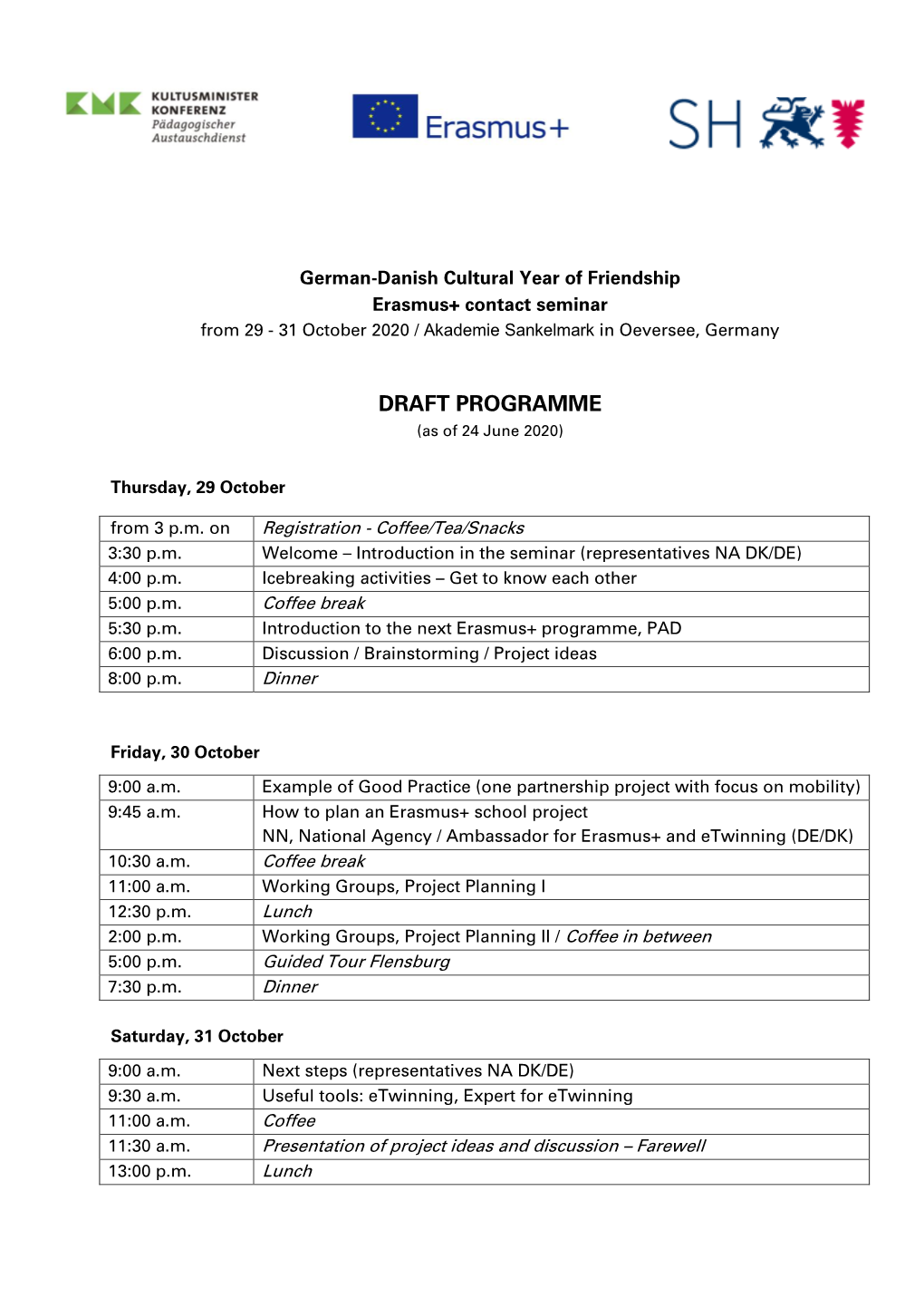 DRAFT PROGRAMME (As of 24 June 2020)