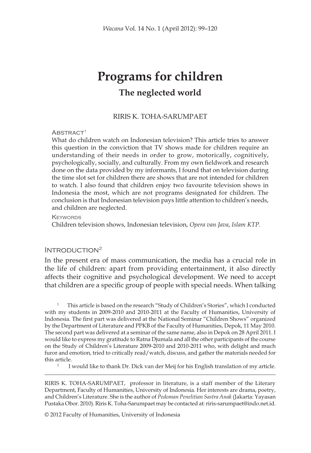 Programs for Children the Neglected World