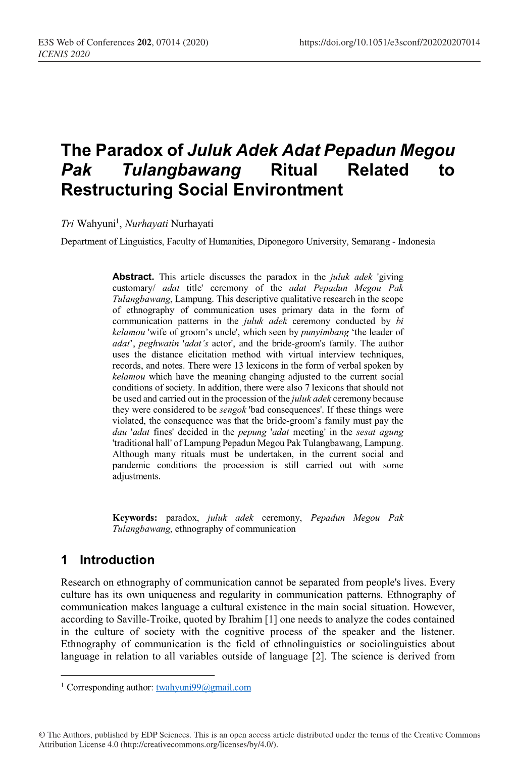 The Paradox of Juluk Adek Adat Pepadun Megou Pak Tulangbawang Ritual Related to Restructuring Social Environtment