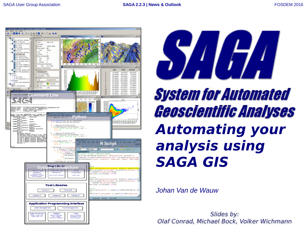 Automating Your Analysis Using SAGA