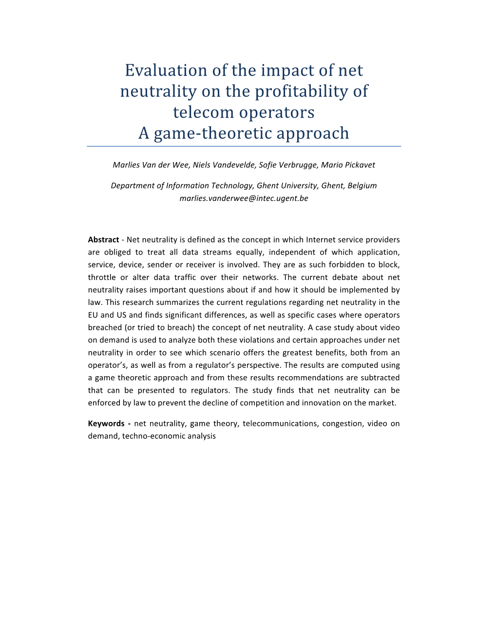 Evaluation of the Impact of Net Neutrality on the Profitability of Telecom Operators a Game-Theoretic Approach