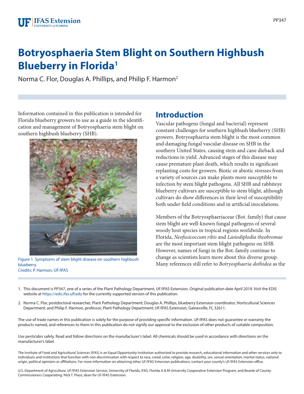 Botryosphaeria Stem Blight on Southern Highbush Blueberry in Florida1 Norma C