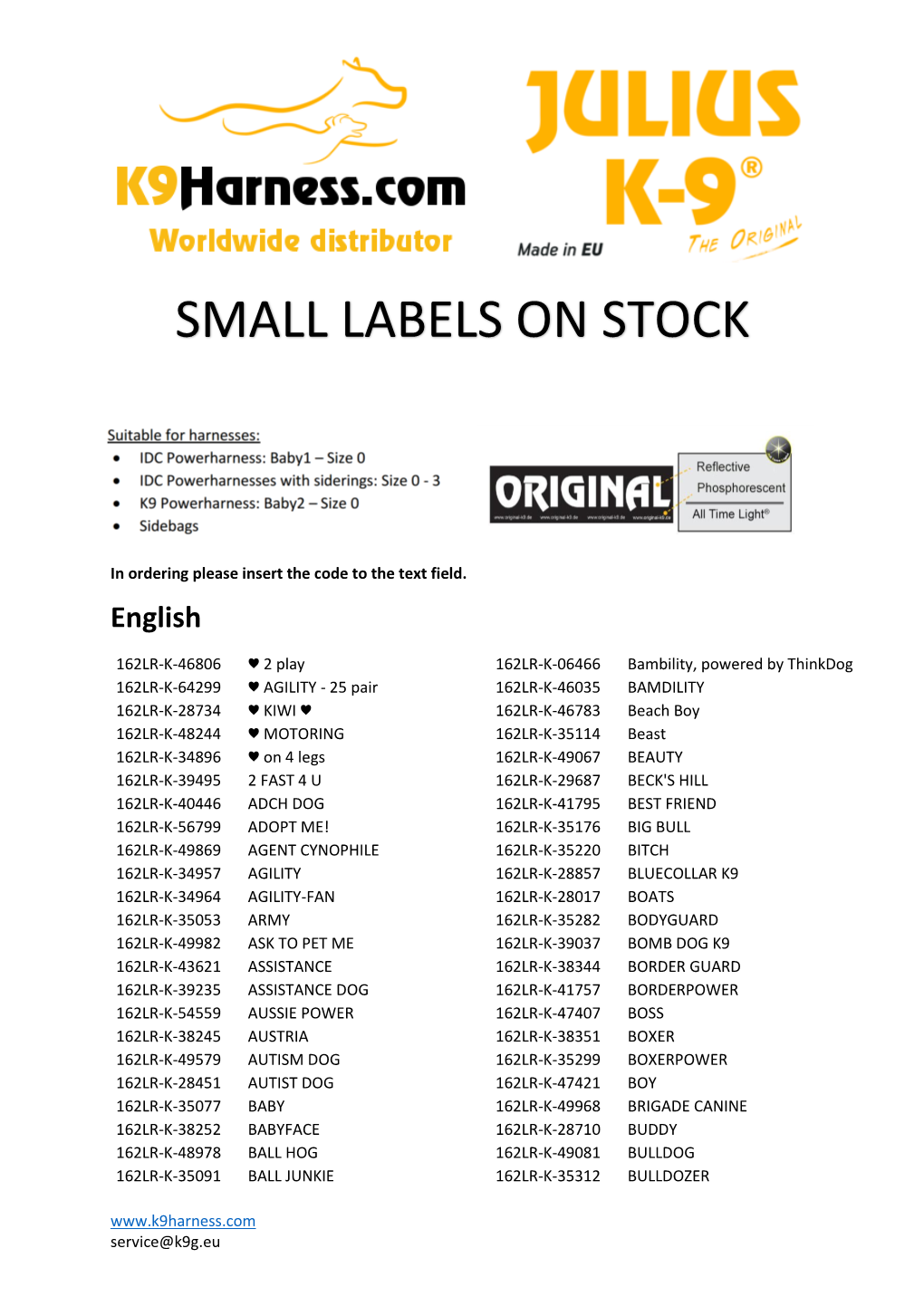 Small Labels on Stock