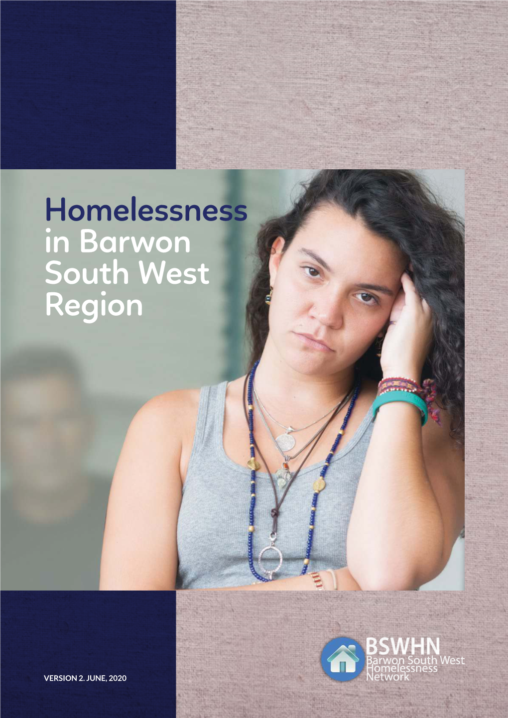 Barwon South West Homelessness Report