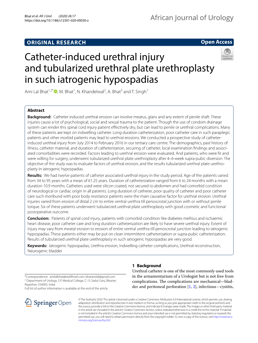 Catheter-Induced Urethral Injury and Tubularized Urethral Plate Urethroplasty in Such Iatrogenic Hypospadias