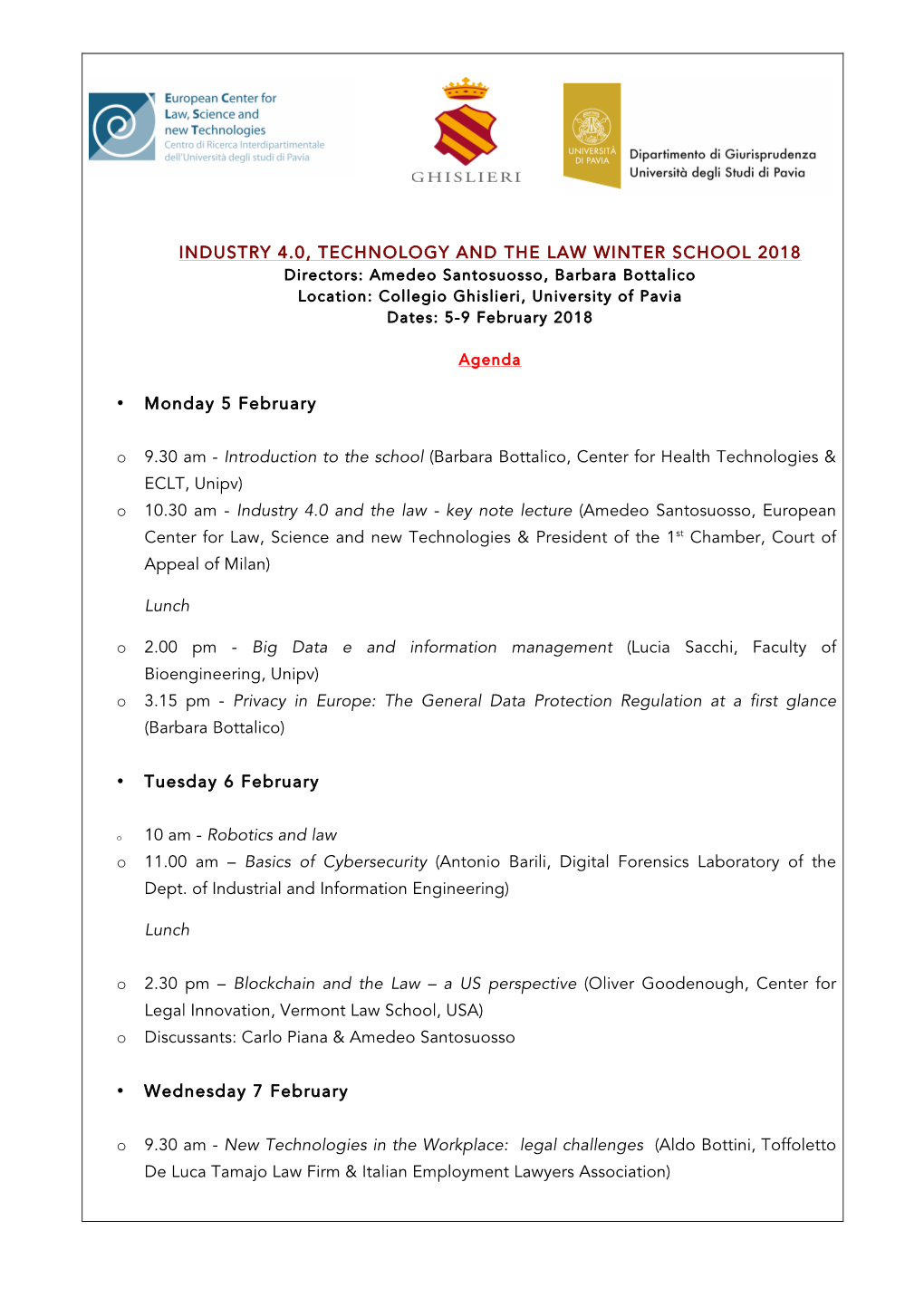 Industry 4.0, Technology and the Law Winter School 2018