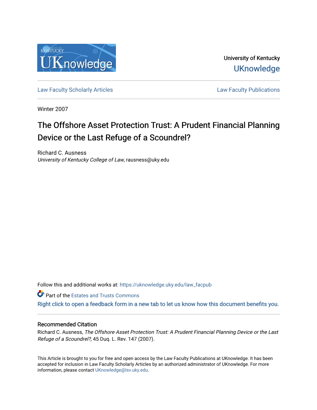 The Offshore Asset Protection Trust: a Prudent Financial Planning Device Or the Last Refuge of a Scoundrel?
