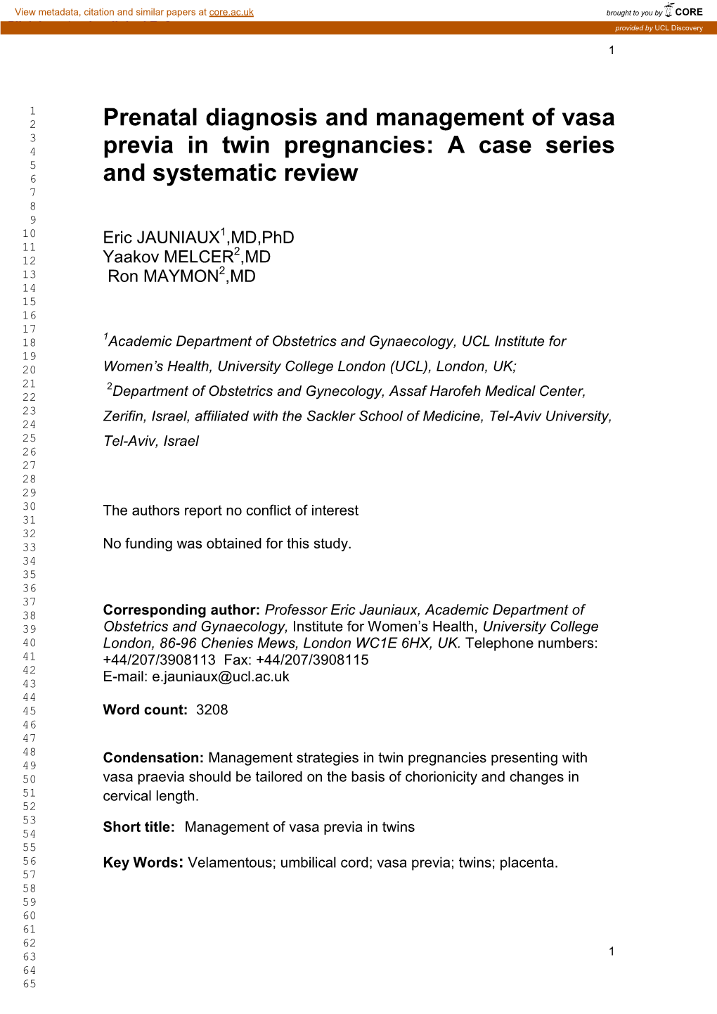 Prenatal Diagnosis and Management of Vasa Previa in Twin Pregnancies