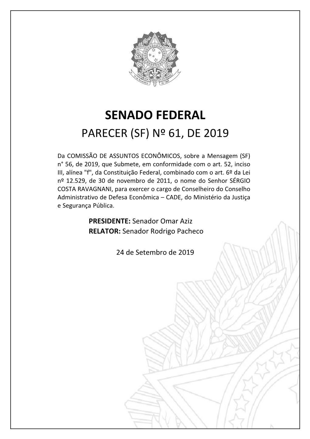 Senado Federal Parecer (Sf) Nº 61, De 2019