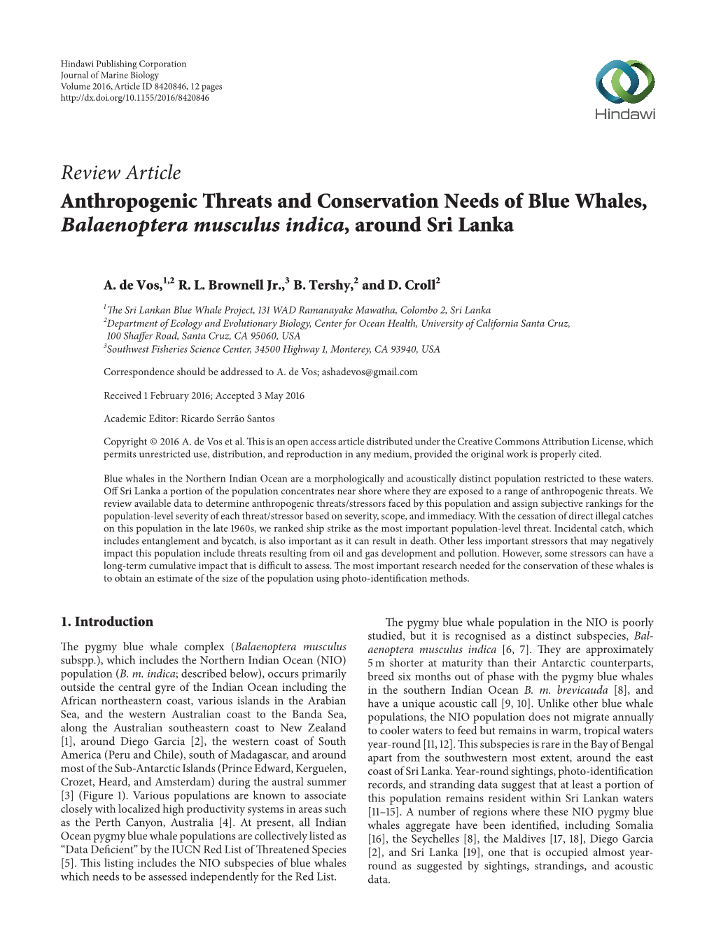 Review Article Anthropogenic Threats and Conservation Needs of Blue Whales, Balaenoptera Musculus Indica, Around Sri Lanka