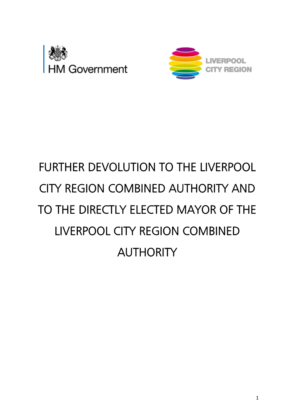 Further Devolution to the Liverpool City Region Combined Authority and to the Directly Elected Mayor of the Liverpool City Region Combined Authority