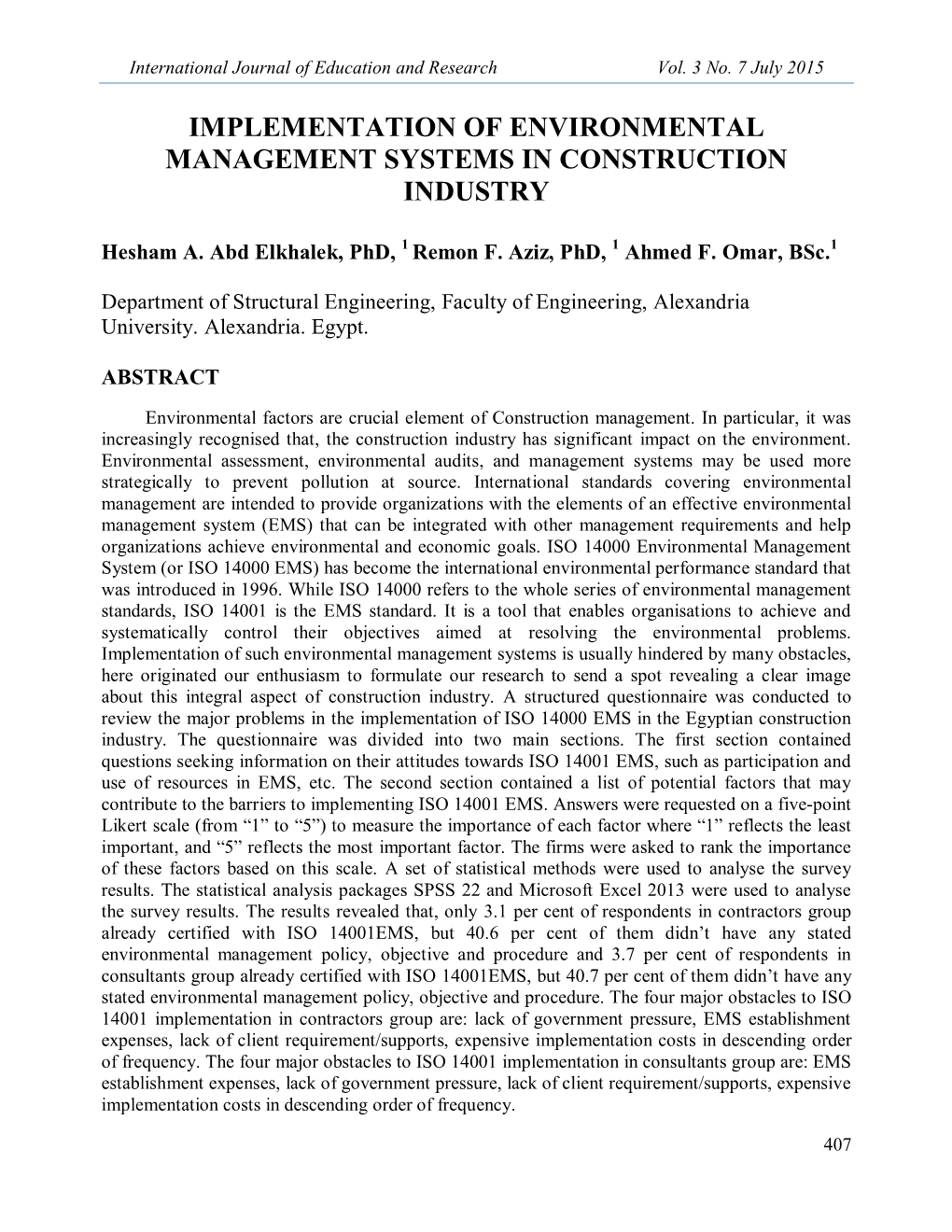 Implementation of Environmental Management Systems in Construction Industry