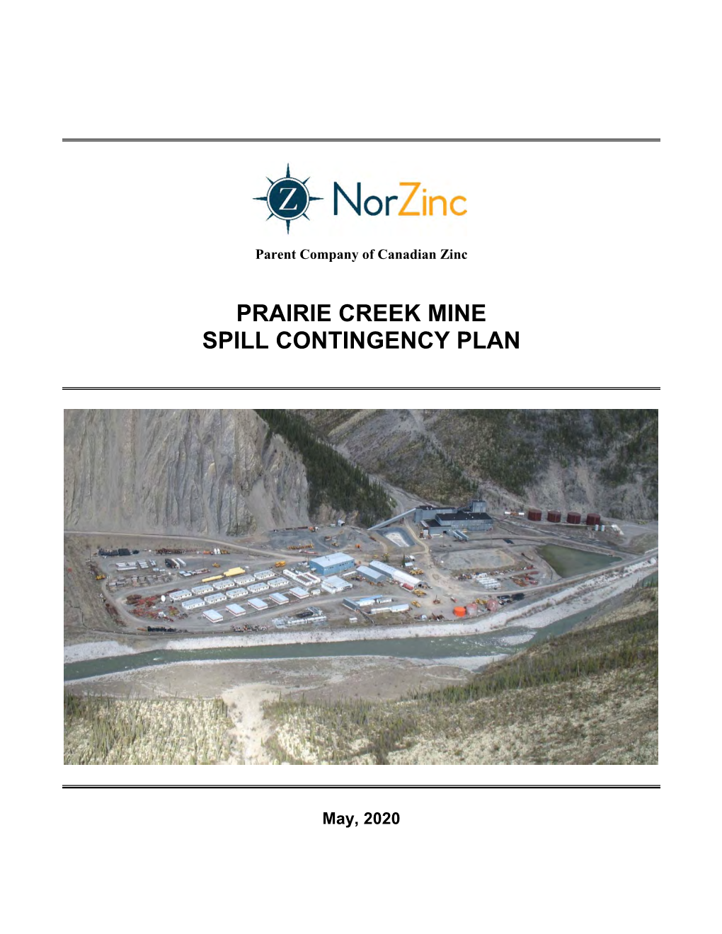 Prairie Creek Mine Spill Contingency Plan