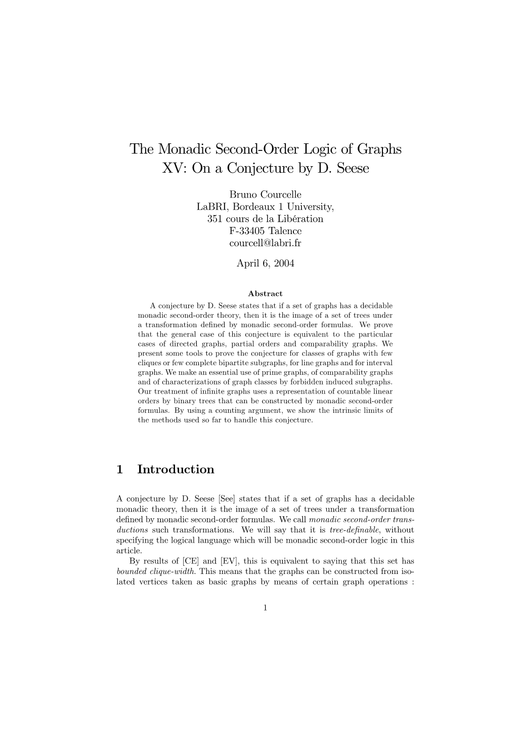 The Monadic Second-Order Logic of Graphs XV: on a Conjecture by D