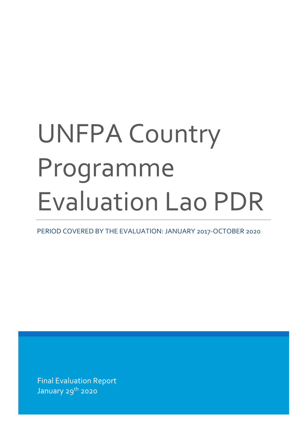 UNFPA Country Programme Evaluation Lao PDR