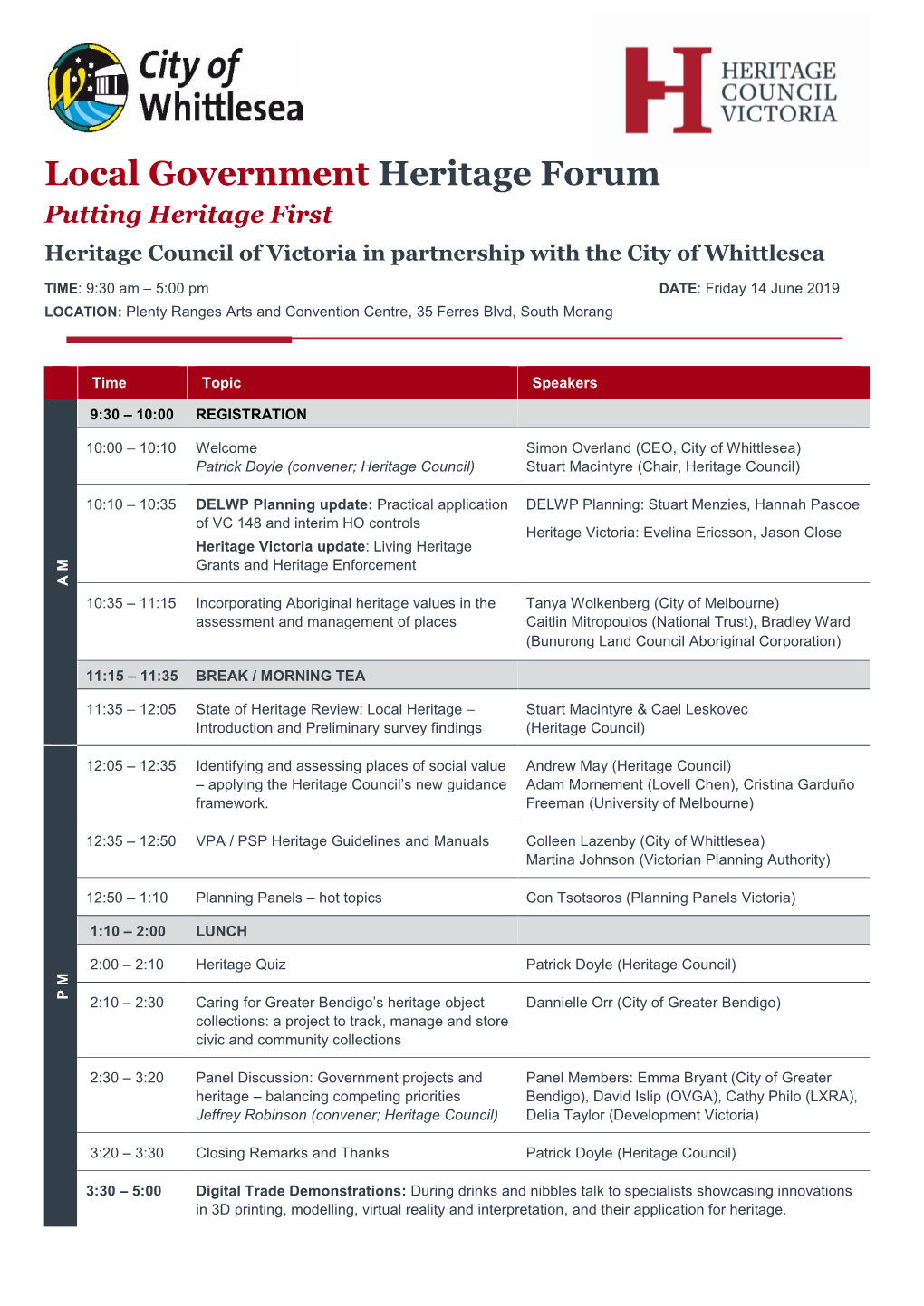 Local Government Heritage Forum Putting Heritage First Heritage Council of Victoria in Partnership with the City of Whittlesea