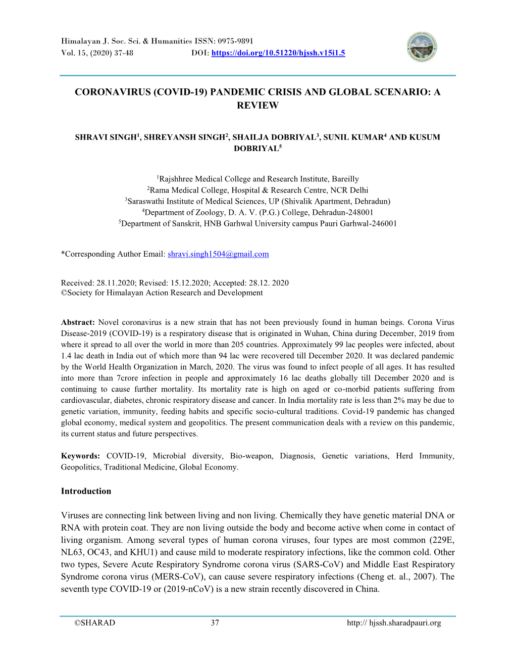 Coronavirus (Covid-19) Pandemic Crisis and Global Scenario: a Review