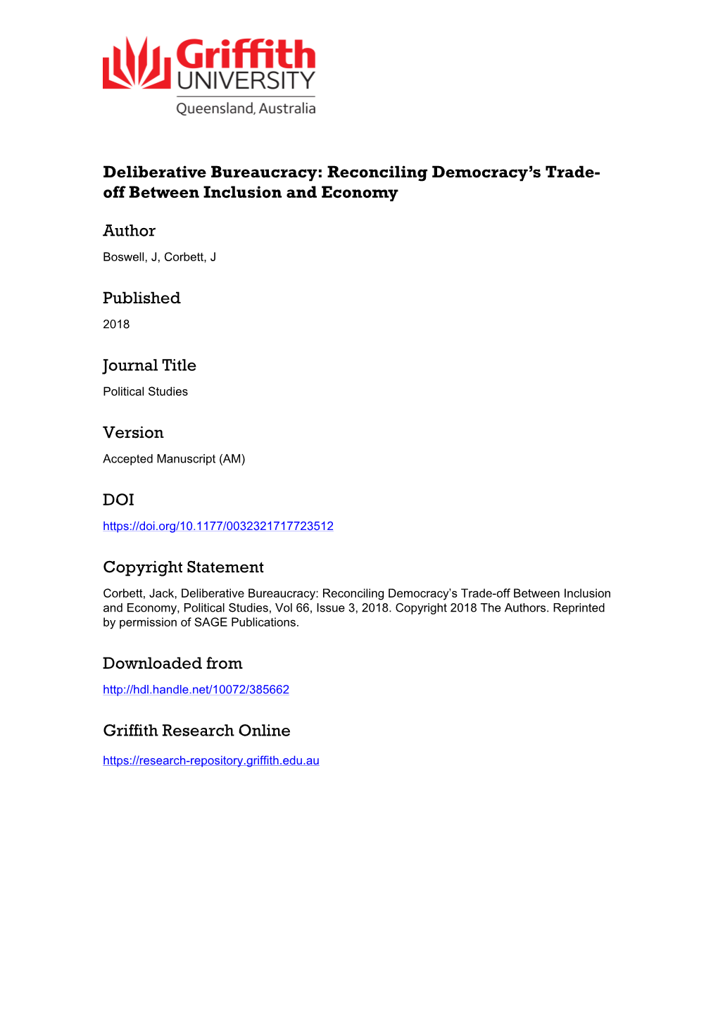 Deliberative Bureaucracy: Reconciling Democracy's Trade-Off Between Inclusion and Economy1 John Boswell, University of Southampton