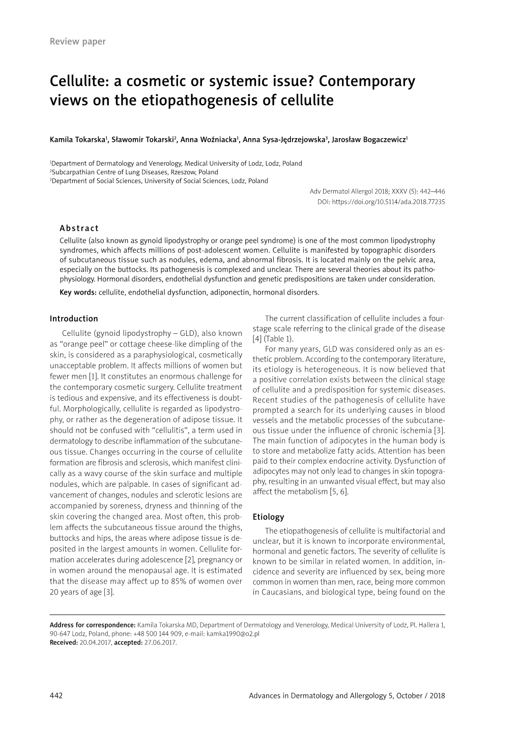 Cellulite: a Cosmetic Or Systemic Issue? Contemporary Views on the Etiopathogenesis of Cellulite