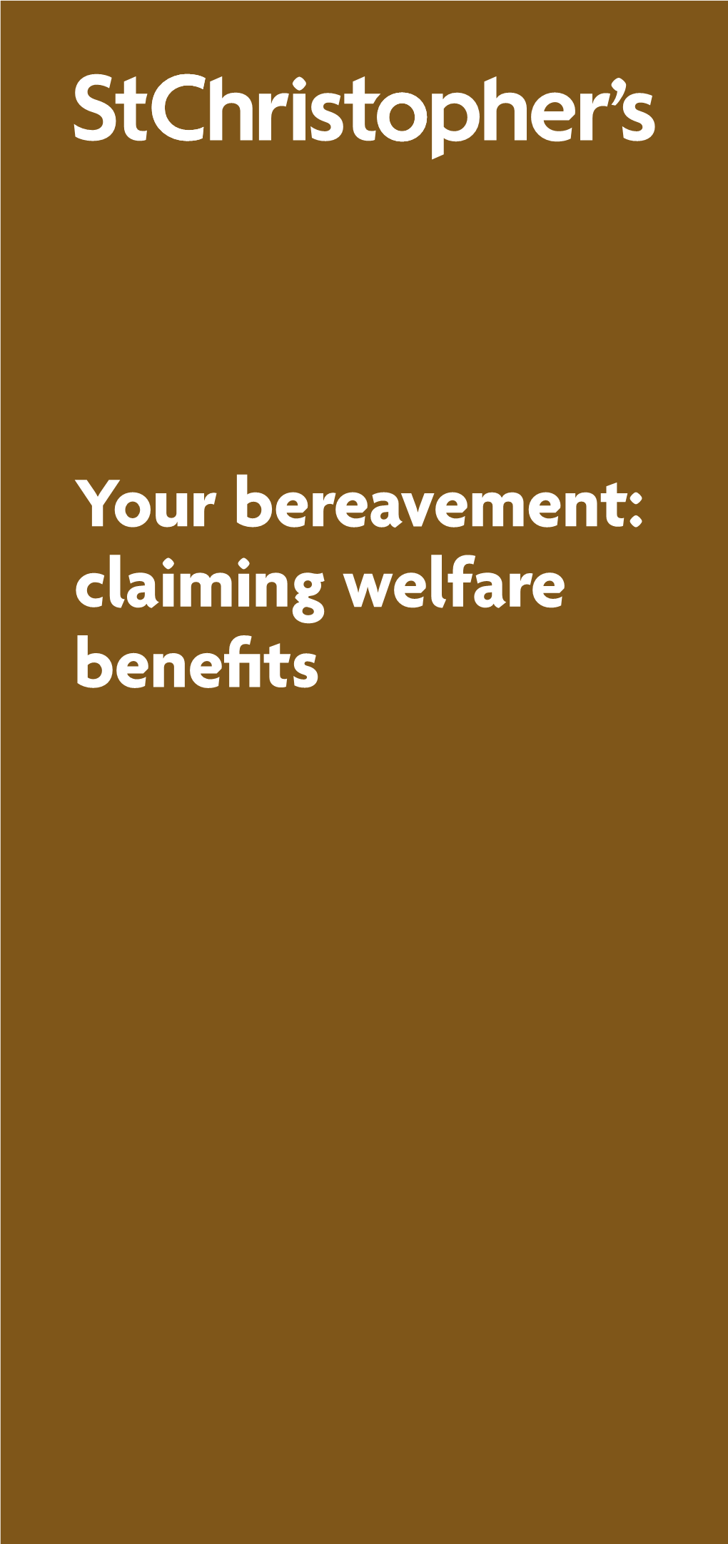 Your Bereavement: Claiming Welfare Benefits