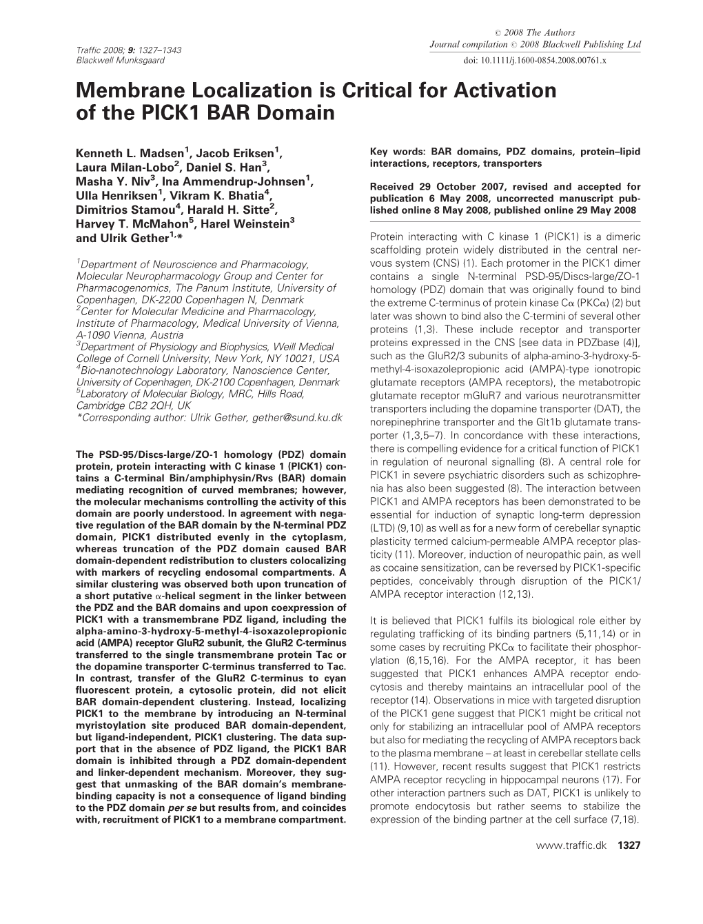 Membrane Localization Is Critical for Activation of the PICK1 BAR Domain