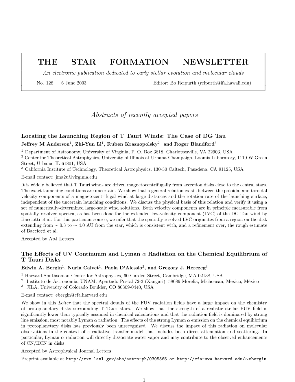 THE STAR FORMATION NEWSLETTER an Electronic Publication Dedicated to Early Stellar Evolution and Molecular Clouds