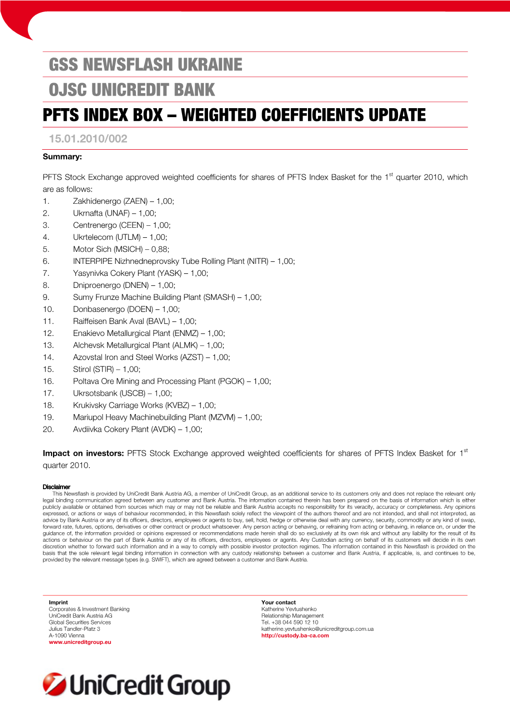 Gss Newsflash Ukraine Ojsc Unicredit Bank Pfts Index Box – Weighted Coefficients Update 15.01.2010/002