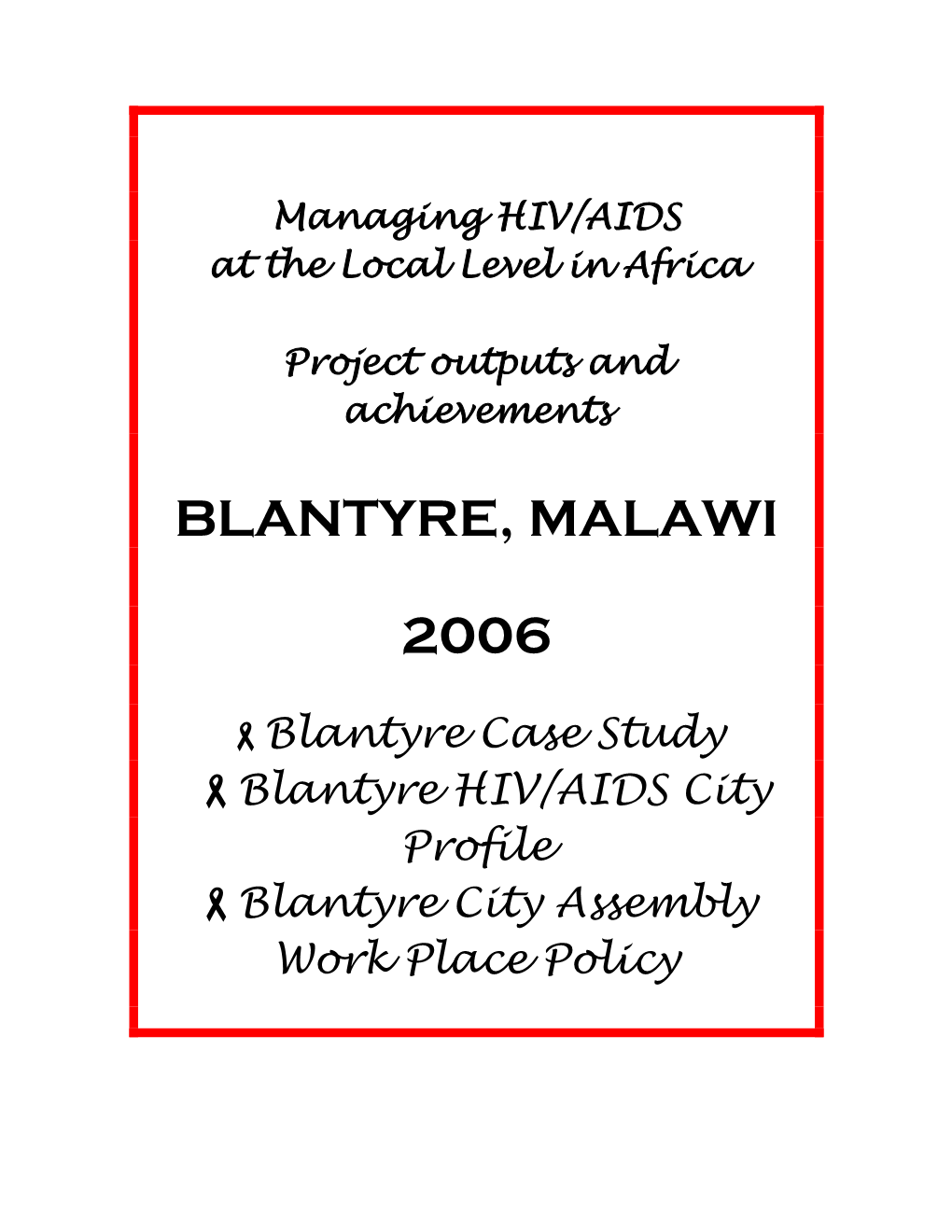 Blantyre, Malawi 2006