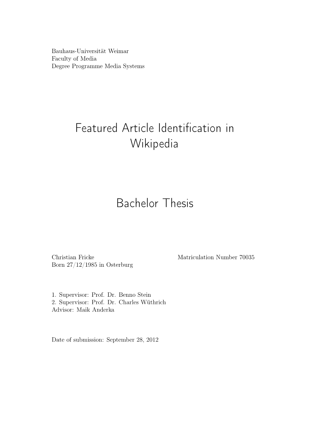 Featured Article Identification in Wikipedia Bachelor Thesis