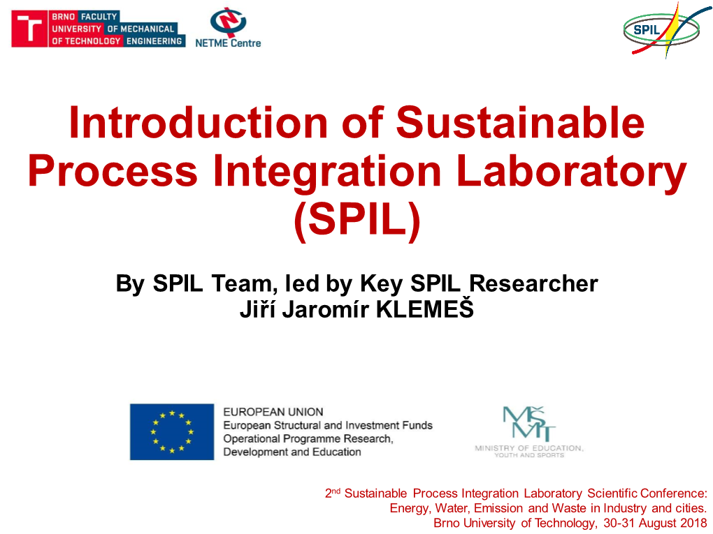 Introduction of Sustainable Process Integration Laboratory (SPIL)