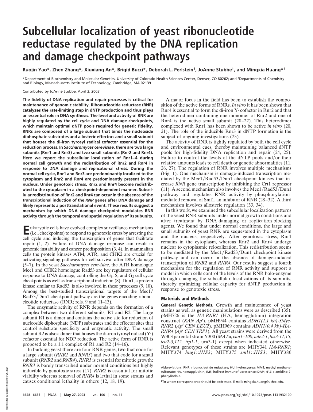 Subcellular Localization of Yeast Ribonucleotide Reductase Regulated by the DNA Replication and Damage Checkpoint Pathways