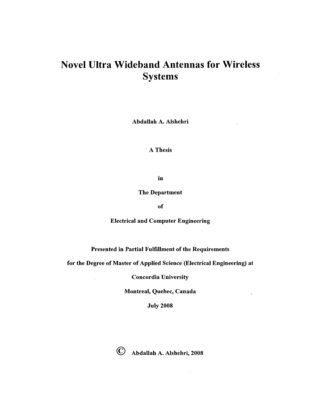 Novel Ultra Wideband Antennas for Wireless Systems