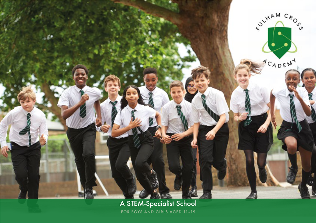 A STEM-Specialist School 1 for BOYS and GIRLS AGED 11–19