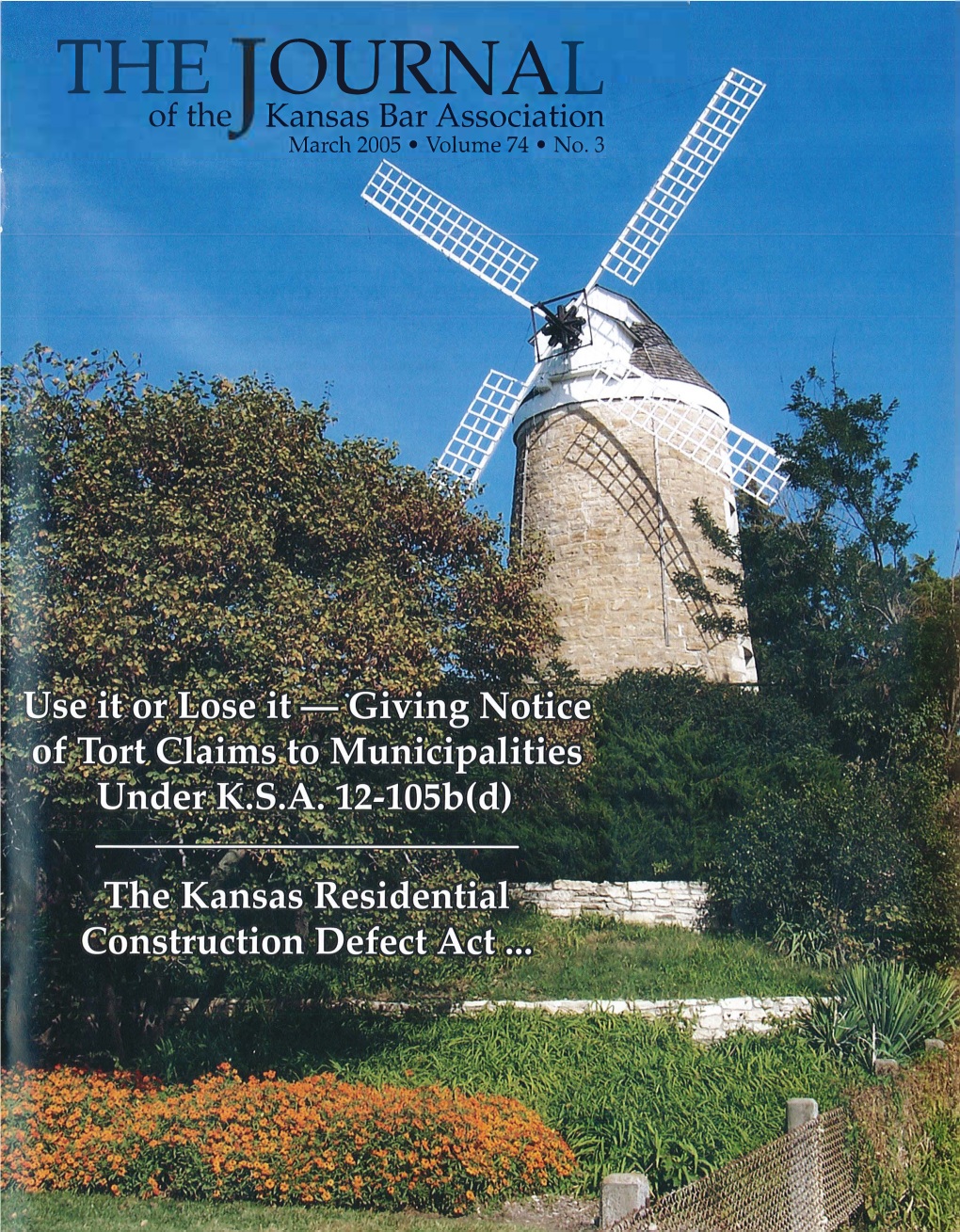 THE OURNAL of the Kansas Bar Association March 2005 • Volume 74 • No