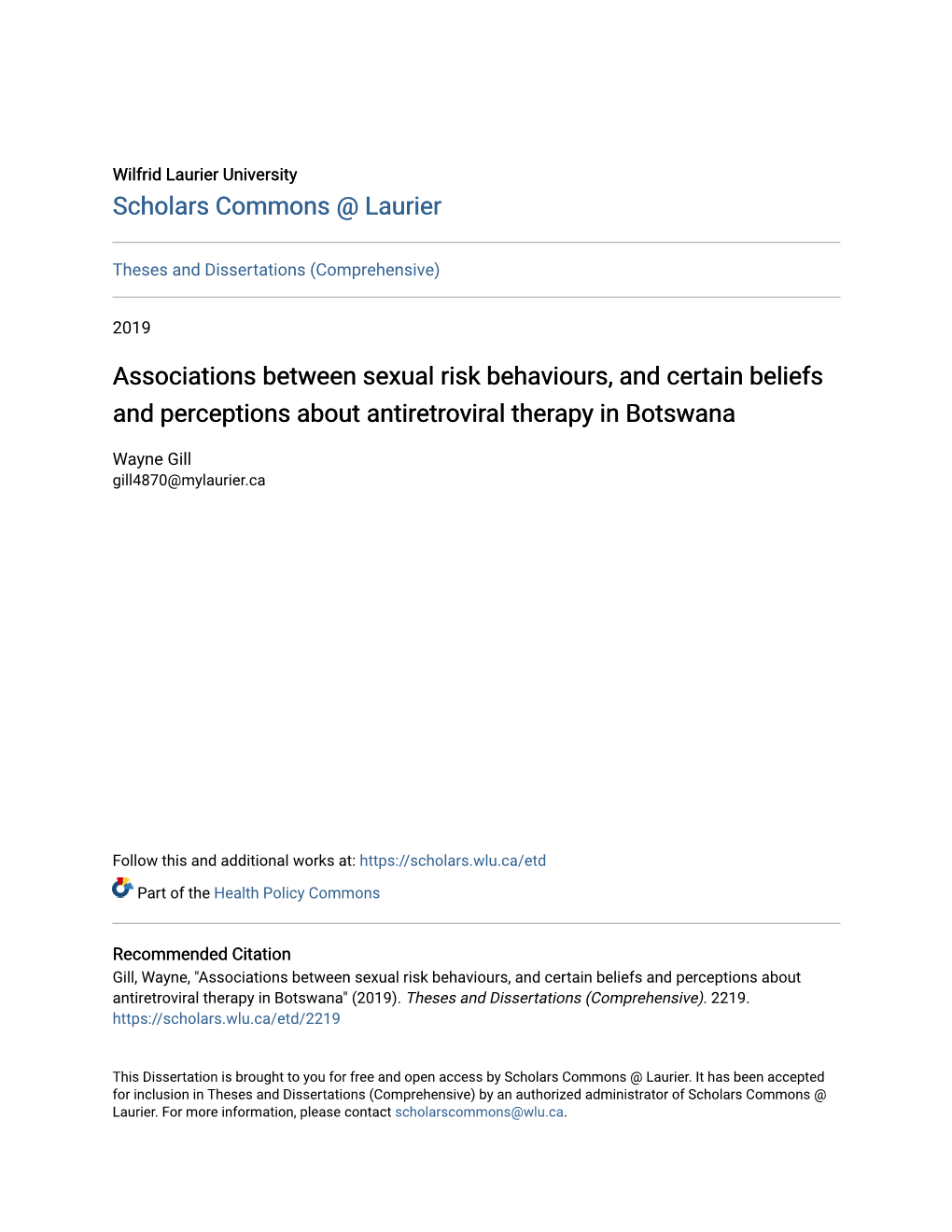 Associations Between Sexual Risk Behaviours, and Certain Beliefs and Perceptions About Antiretroviral Therapy in Botswana