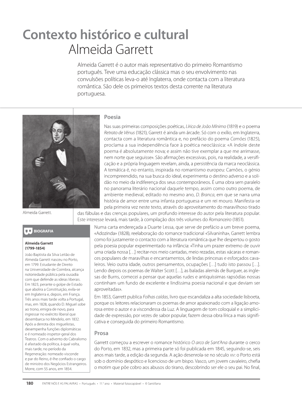 Contexto Histórico E Cultural Almeida Garrett Almeida Garrett É O Autor Mais Representativo Do Primeiro Romantismo Português