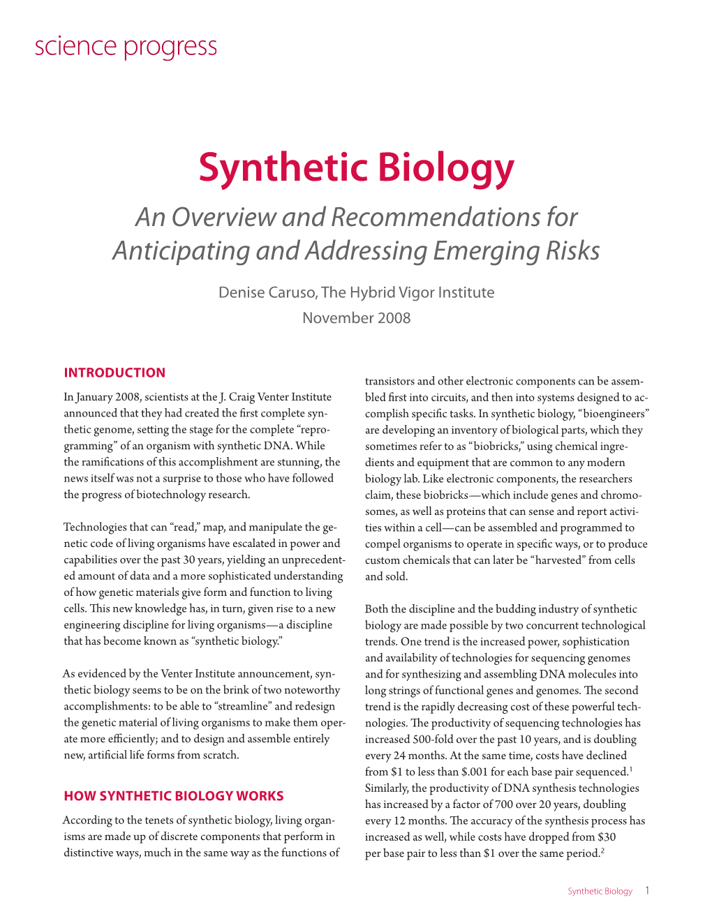 Synthetic Biology an Overview and Recommendations for Anticipating and Addressing Emerging Risks