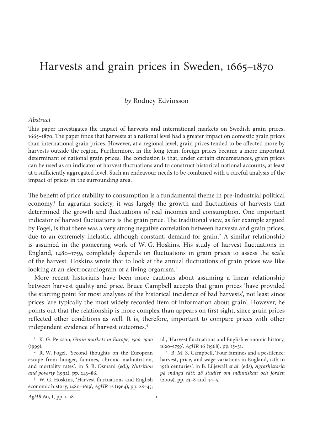 Harvests and Grain Prices in Sweden, 1665–1870