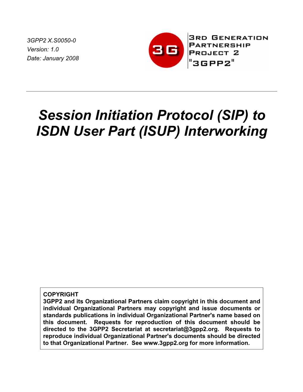 Session Initiation Protocol (SIP) to ISDN User Part (ISUP) Interworking