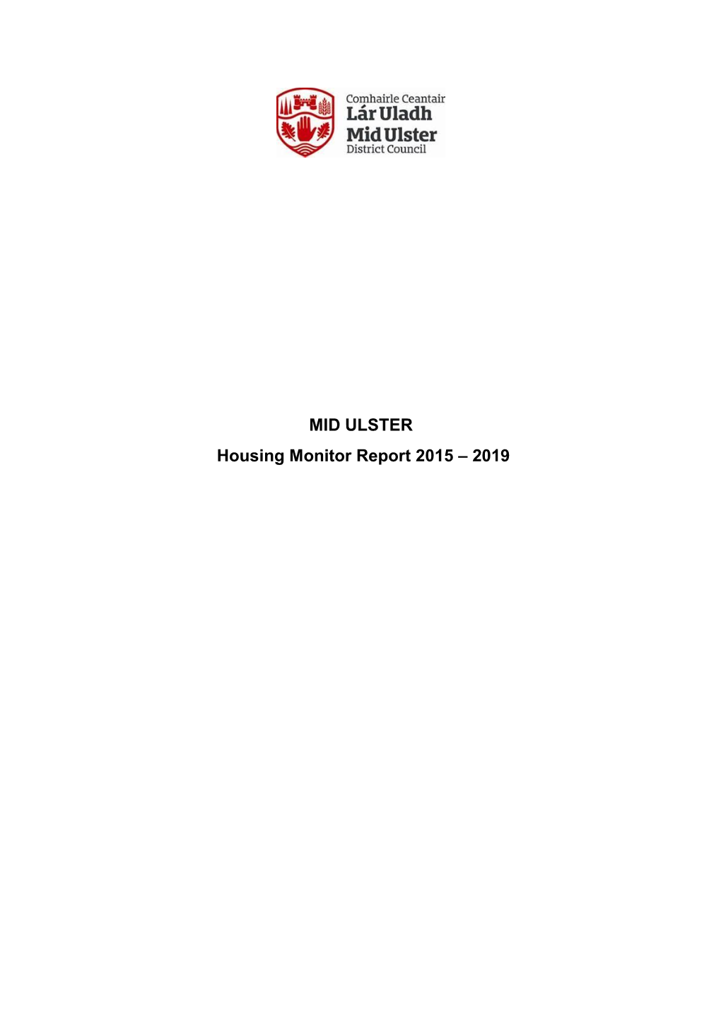 MID ULSTER Housing Monitor Report 2015 – 2019