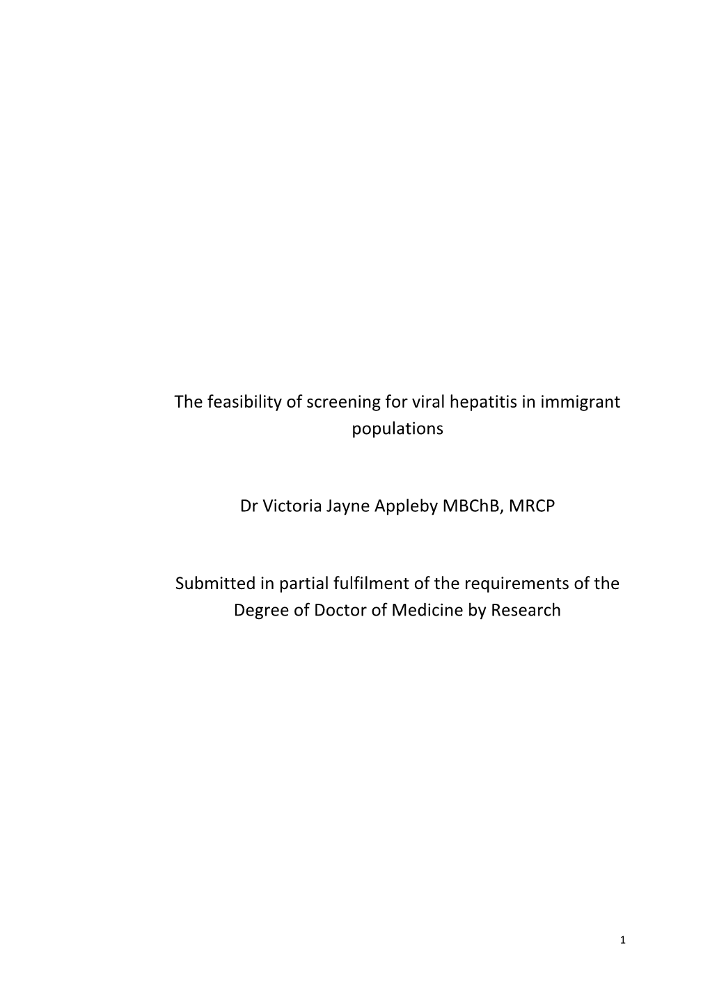 The Feasibility of Screening for Viral Hepatitis in Immigrant Populations